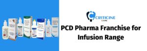 PCD Pharma Franchise for Infusion Range